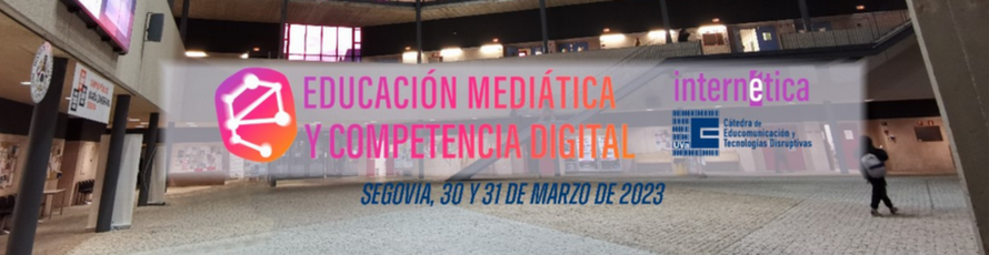 IV Congreso de Educación Mediática y Competencia Digital (Segovia)